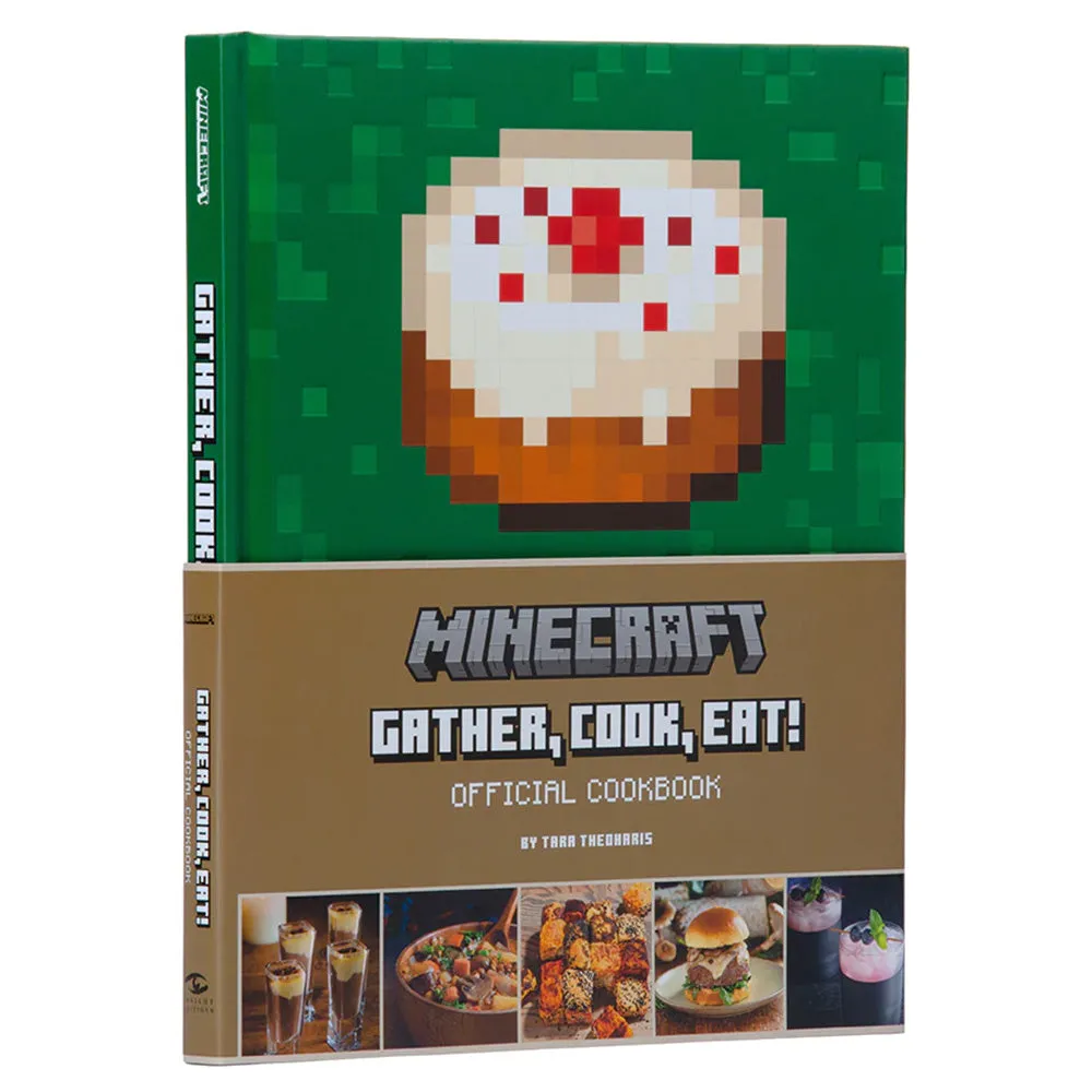 Minecraft: Gather, Cook, Eat! Official Cookbook