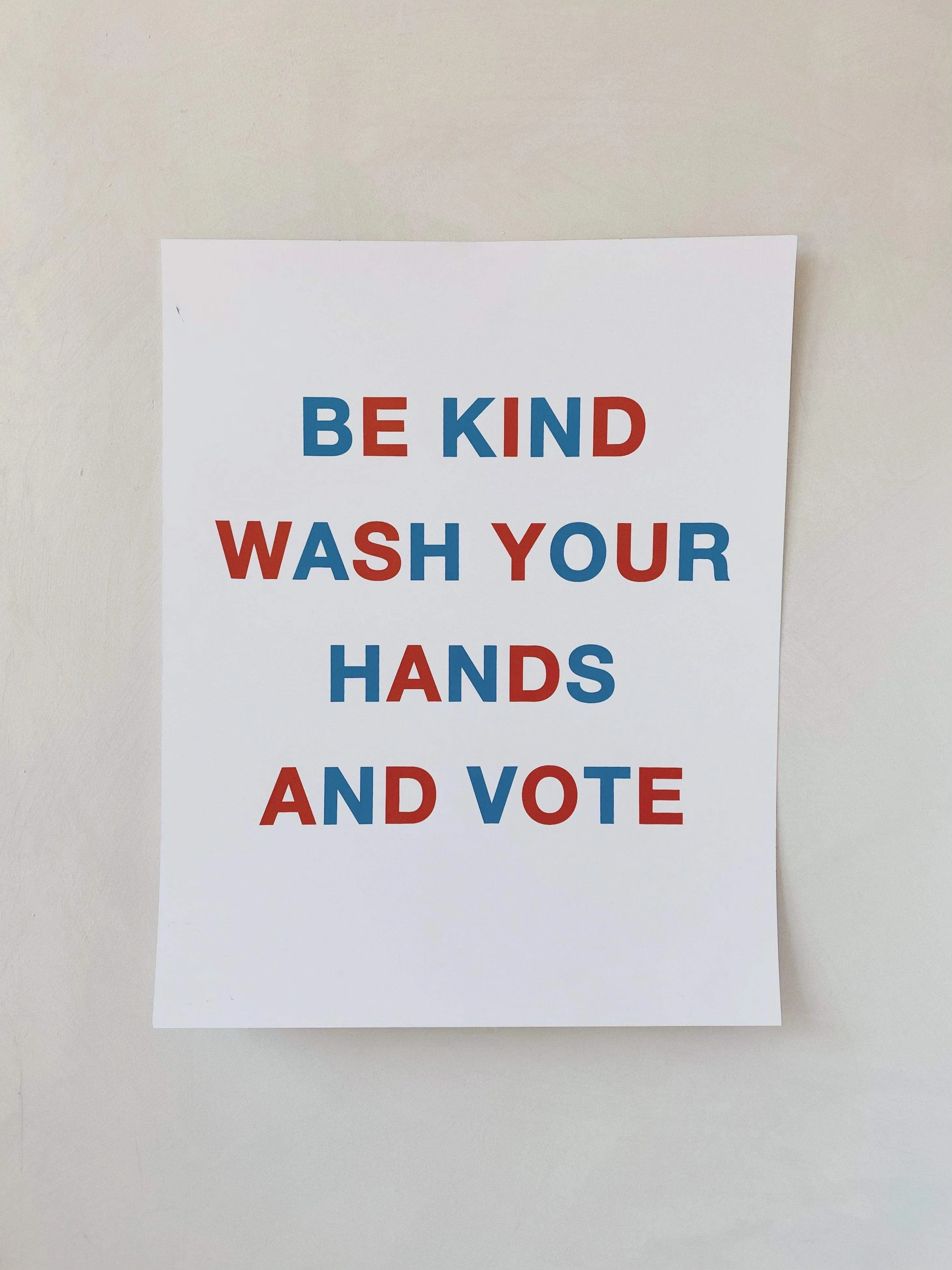 VOTE poster - be kind, wash your hands, and vote